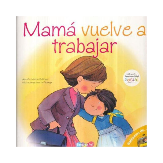 i- Mamá vuelve a trabajar (Libro)